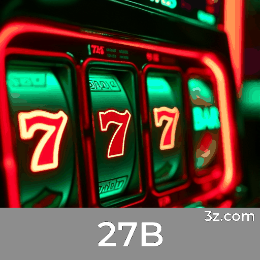 Descubra os Bônus Incríveis do 27B!