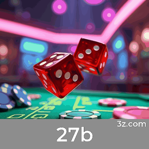 27b e Esporte: Apostas Estratégicas e Análise de Eventos