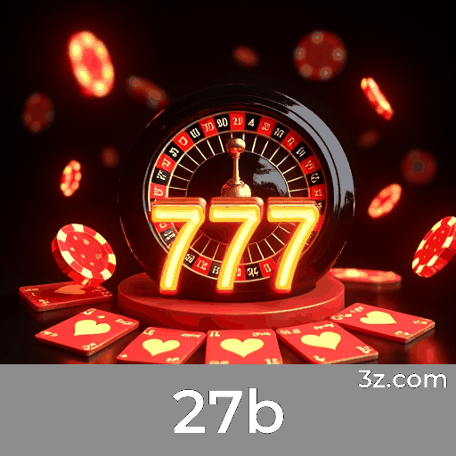 27b: Cassino Online Confiável e Seguro